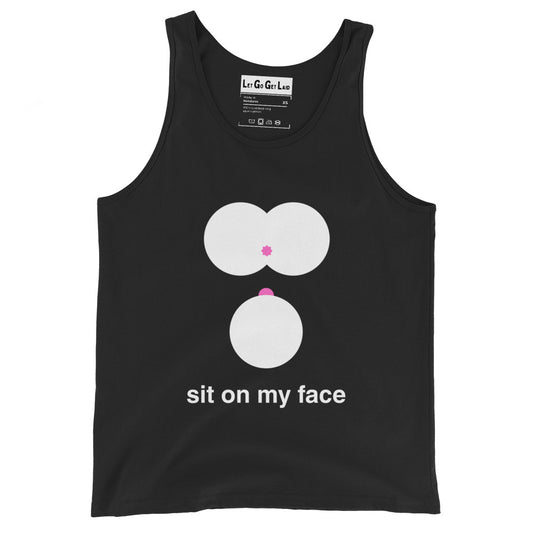 LetGoGetLaid Assplay & Facesitting Accessories: Black tank top with "Sit on my face" text