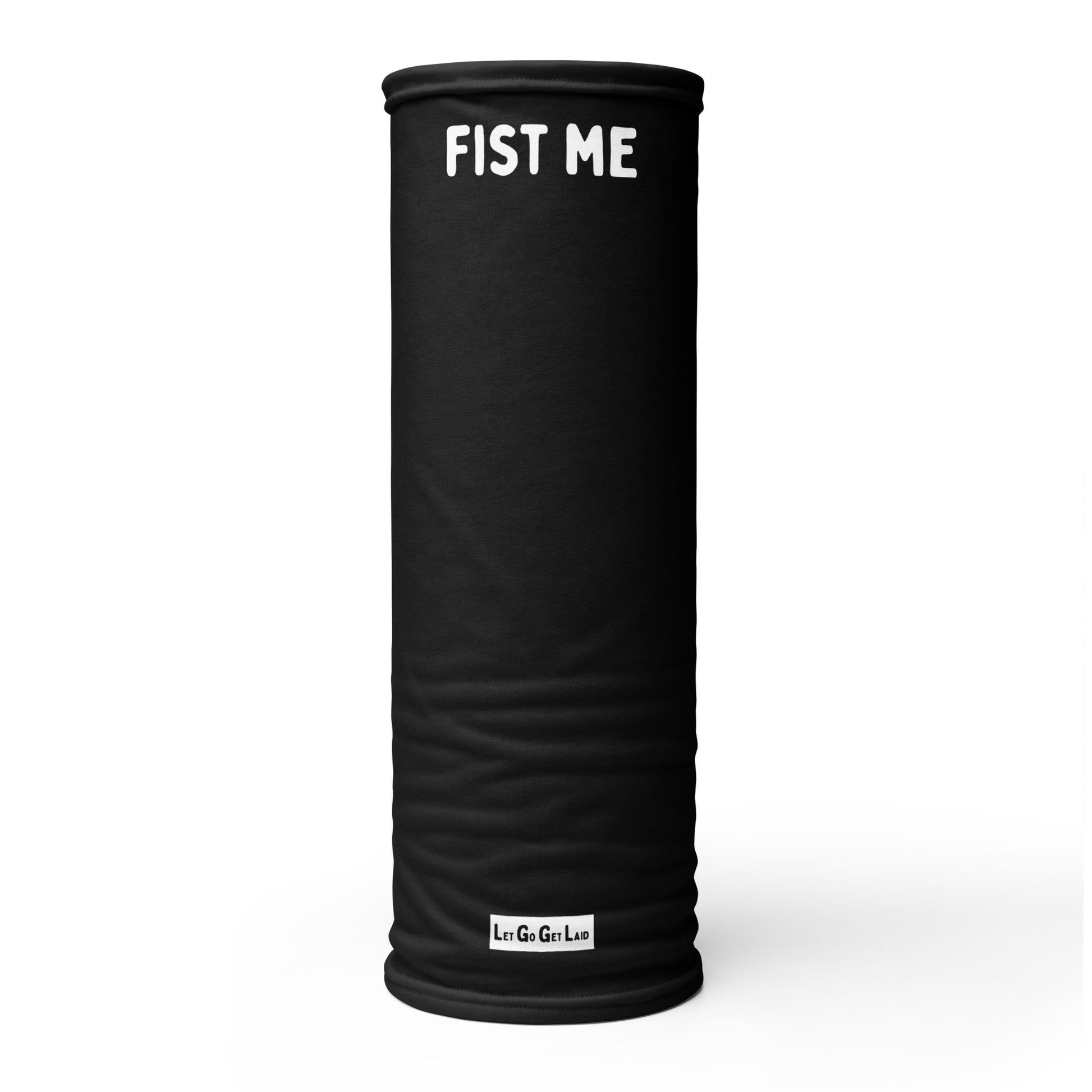 Black neck gaiter with 'FIST ME' text on a white background
