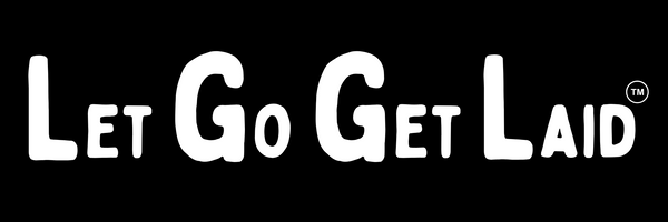 Let Go Get Laid