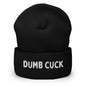 Black beanie for the gay community with text "Dumb Cuck"