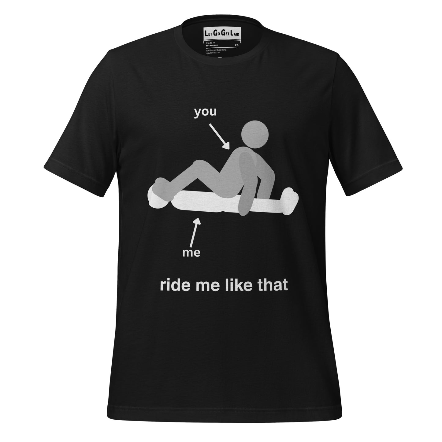 Let Go Get Laid feet fetish kinky t-shirt