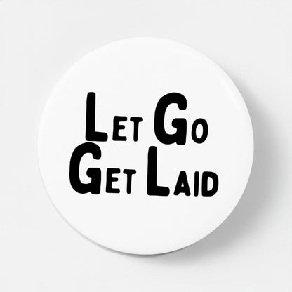LetGoGetLaid logo pin badge for darkrooms and sweaty feet worshipevents
