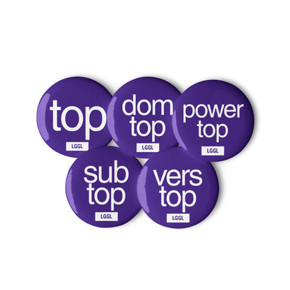 Full set of gay top fetish pin badges by LetGoGetLaid - 10 designs including Dom Top, Power Top and Breeding Only
