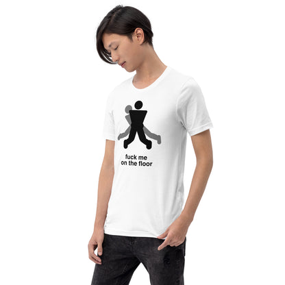Party wear for bottoms - "Fck me on the floor"