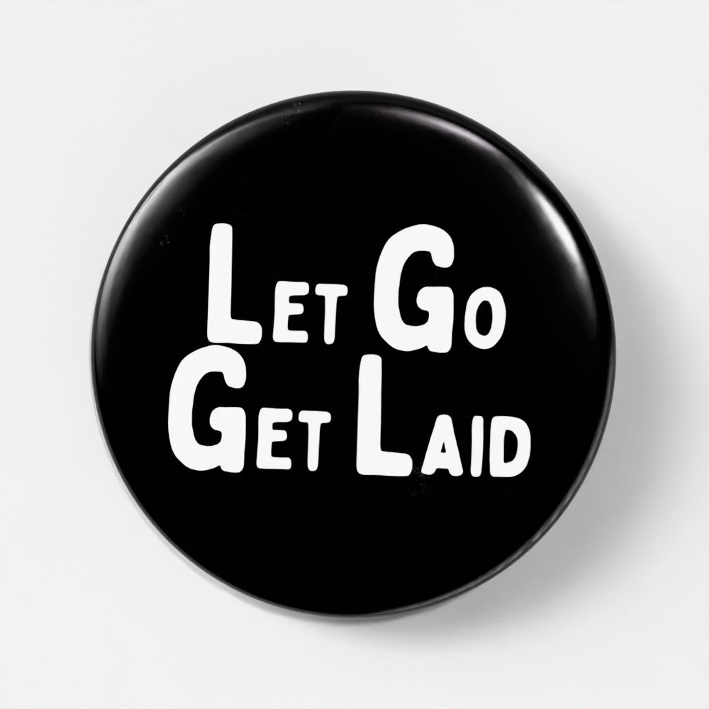 "Let Go Get Laid" logo gay kink pin badge - LetGoGetLaid bottom pride