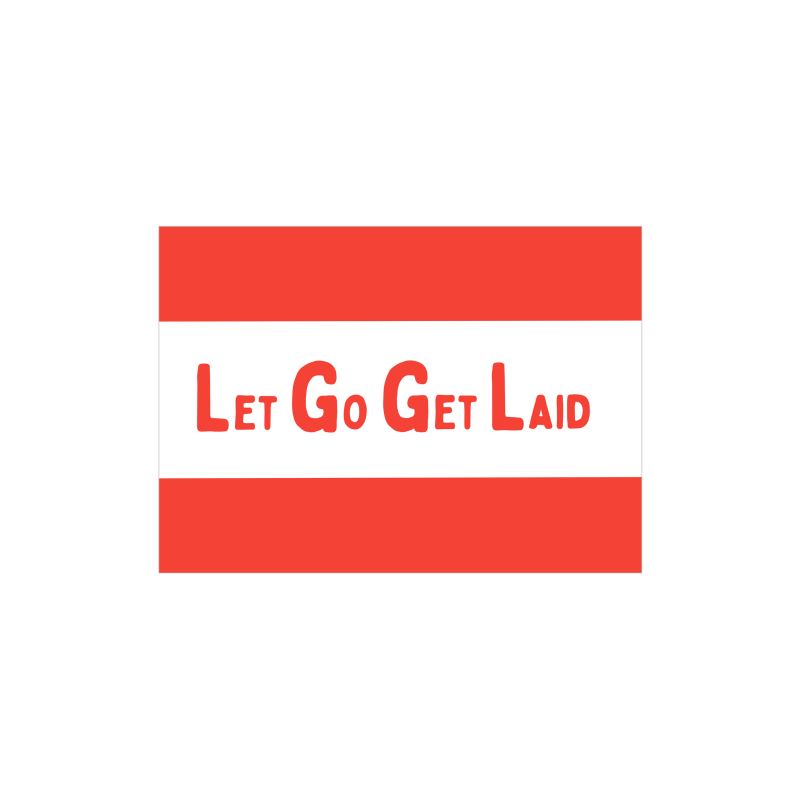 LetGoGetLaid label attached to Red Rim Rag