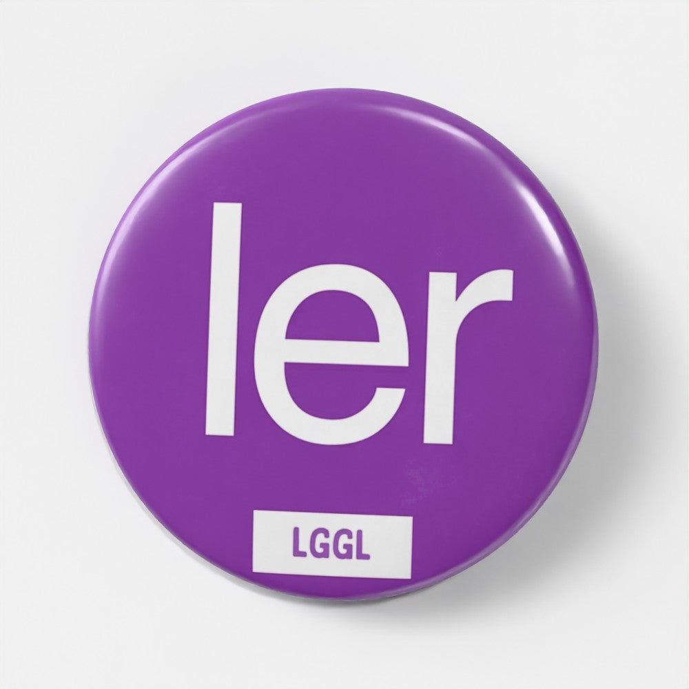 LetGoGetLaid Tickler Gear: Pin badge with "LER" text. Only at www.letgogetlaid.com