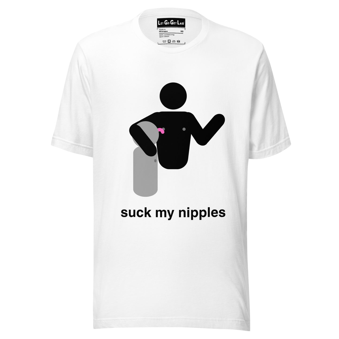 LetGoGetLaid Suck My Nipples T-shirt - Nipple play Accessories available at www.letgogetlaid.com