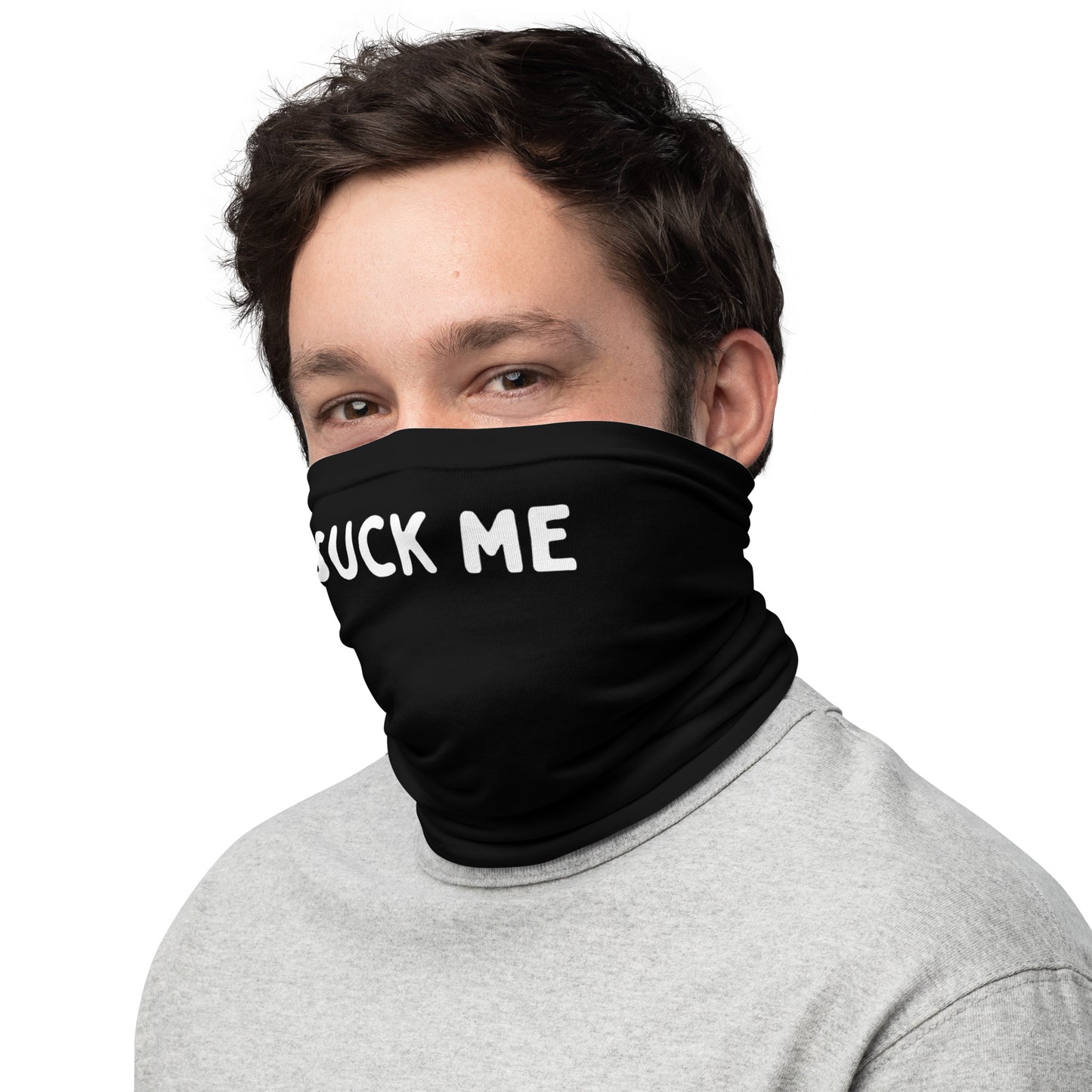 "Suck Me" text on a black neck gaiter for gay kinky men