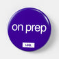A pinback button promoting PrEP related to free NHS program