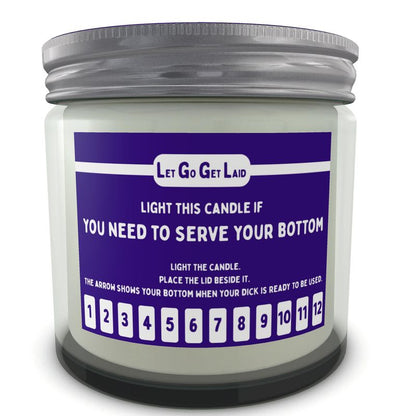 Gay sub top candle with "if you need to serve your bottom" text