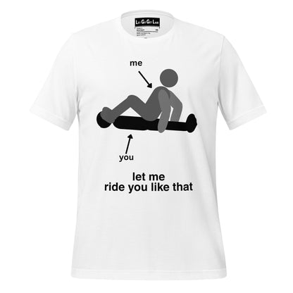 Bottom Gay Feet Fetish T-shirt - "Let Me Ride You"